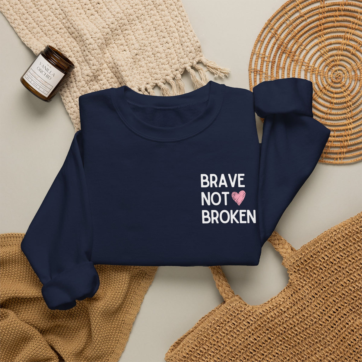 Brave not Broken Crewneck Sweatshirt