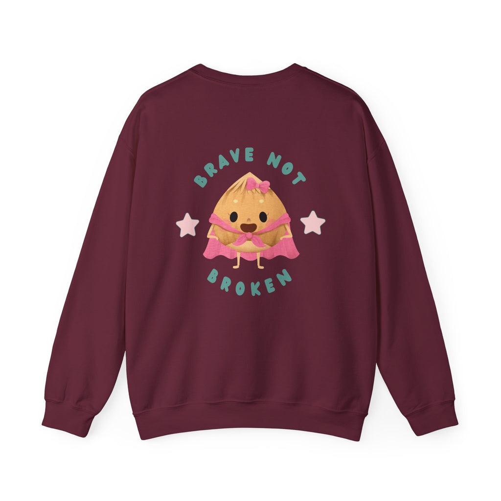 Brave not Broken Crewneck Sweatshirt