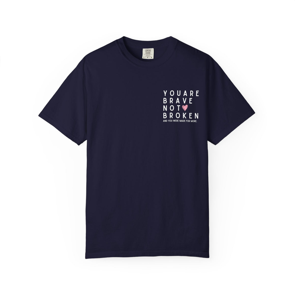 Brave, Not Broken – Hazelnut T-Shirt