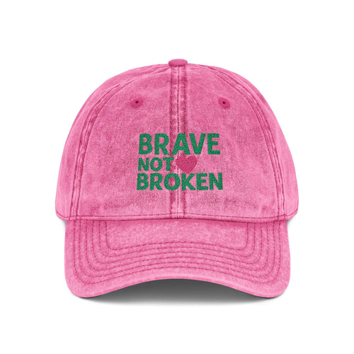 Brave Not Broken Embroidered Vintage Cap