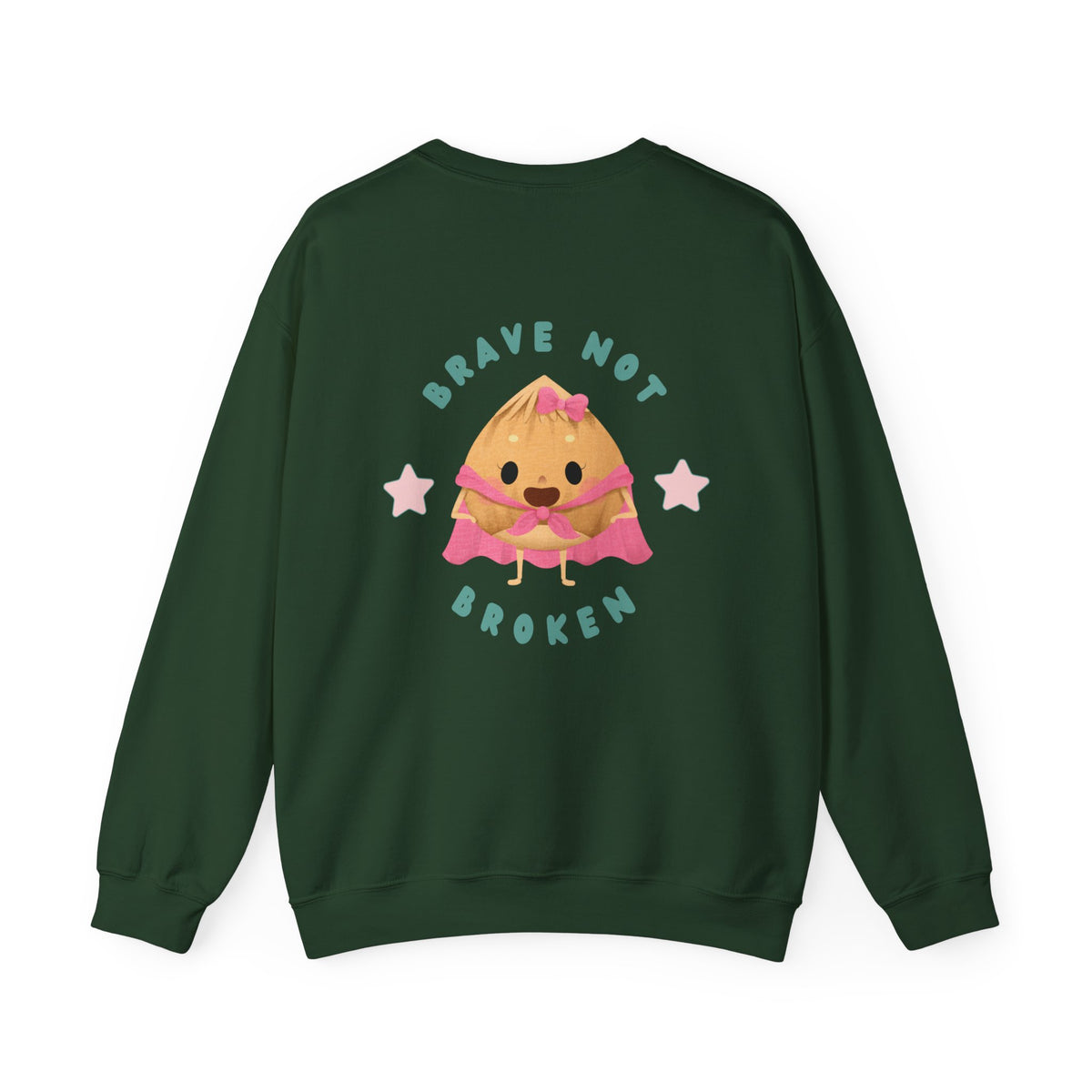 Brave not Broken Crewneck Sweatshirt