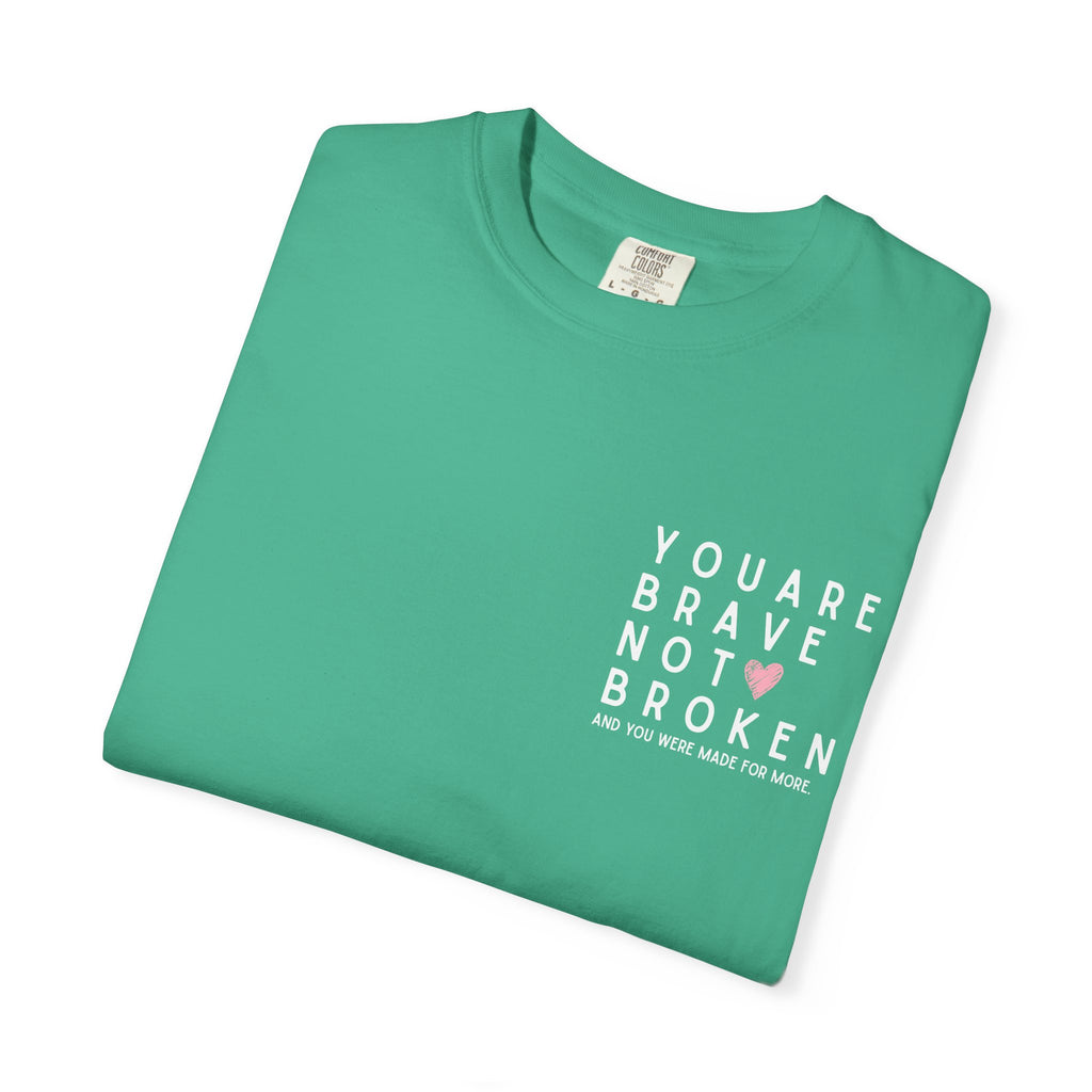 Brave, Not Broken – Hazelnut T-Shirt