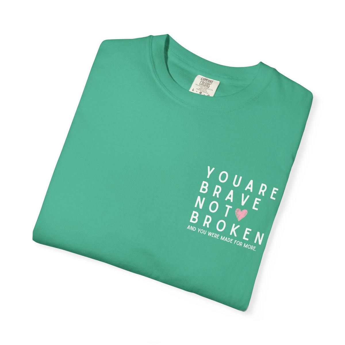 Brave, Not Broken – Hazelnut T-Shirt