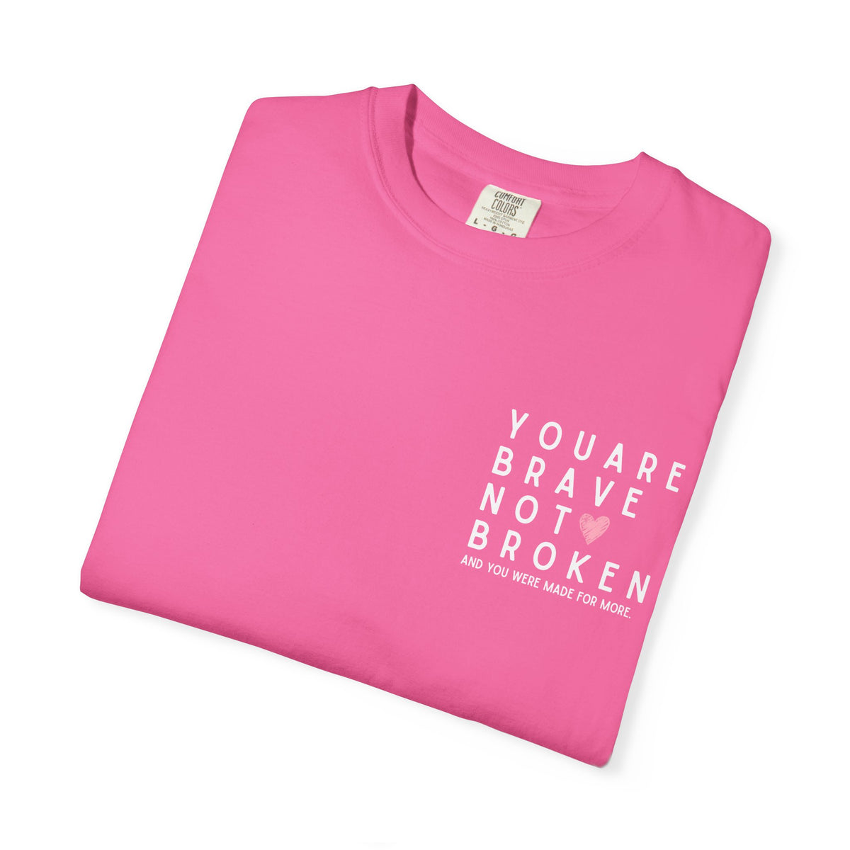 Brave, Not Broken – Hazelnut T-Shirt