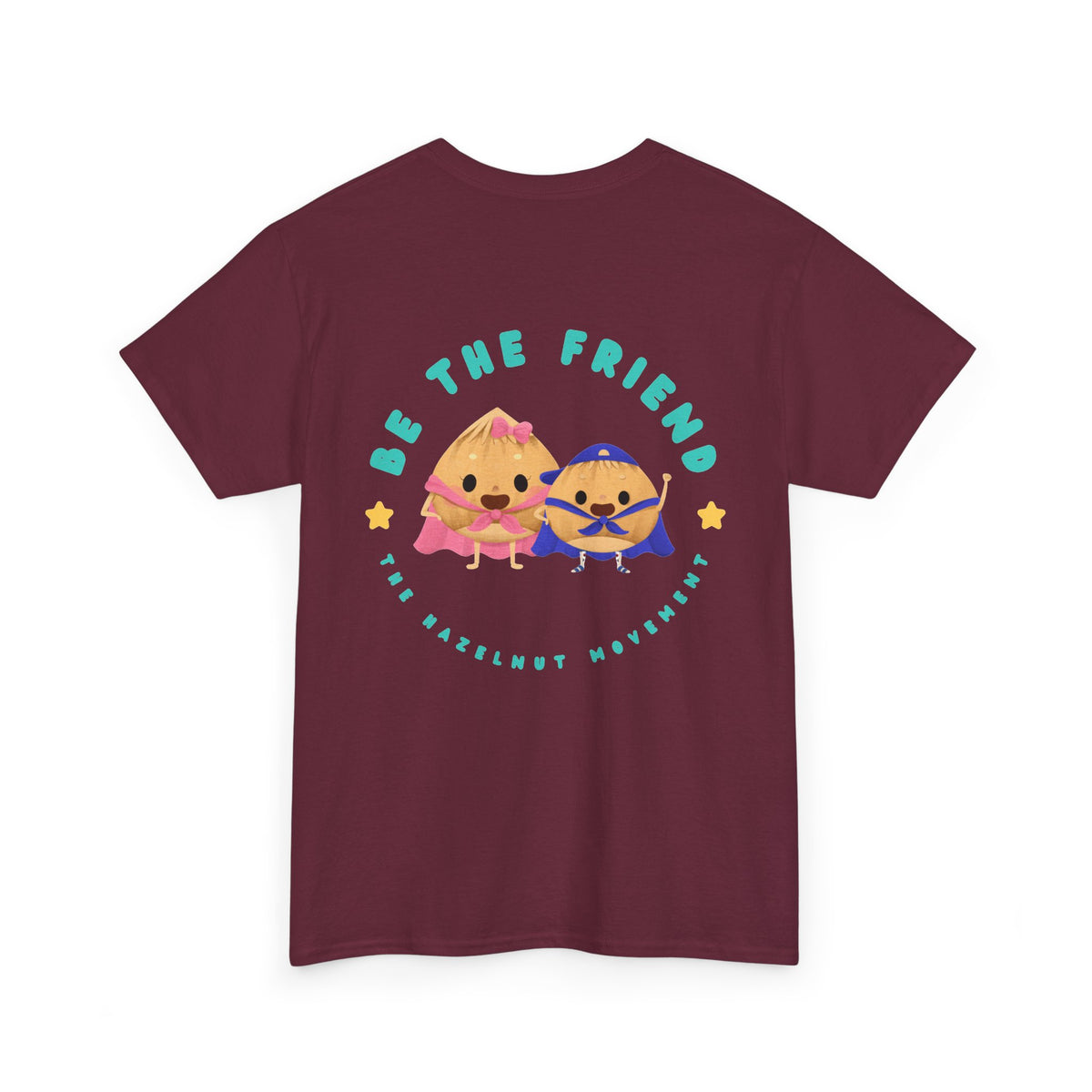 Be the friend