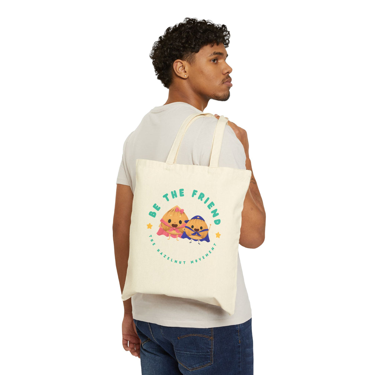 Be the Friend | Canvas Tote Bag
