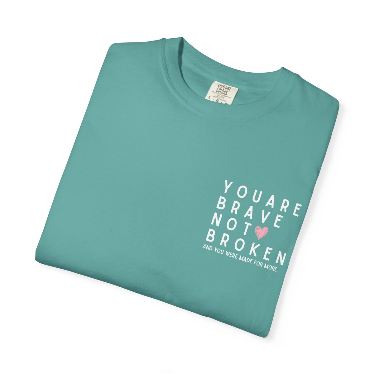 Brave, Not Broken – Hazelnut T-Shirt