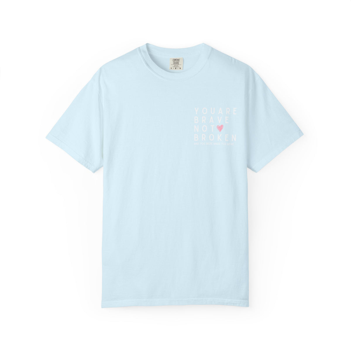 Brave, Not Broken – Hazelnut T-Shirt