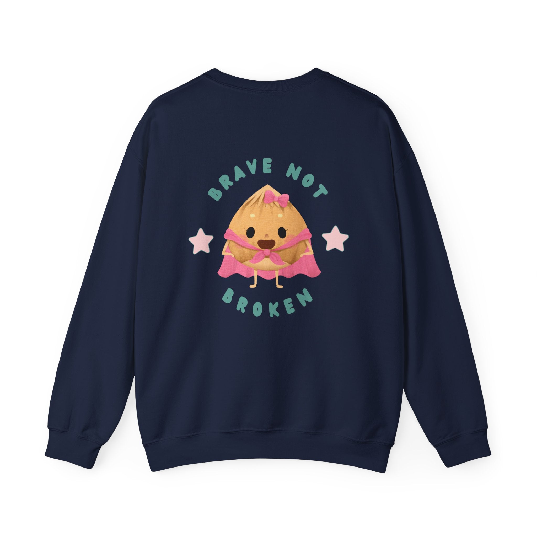 Brave not Broken Crewneck Sweatshirt