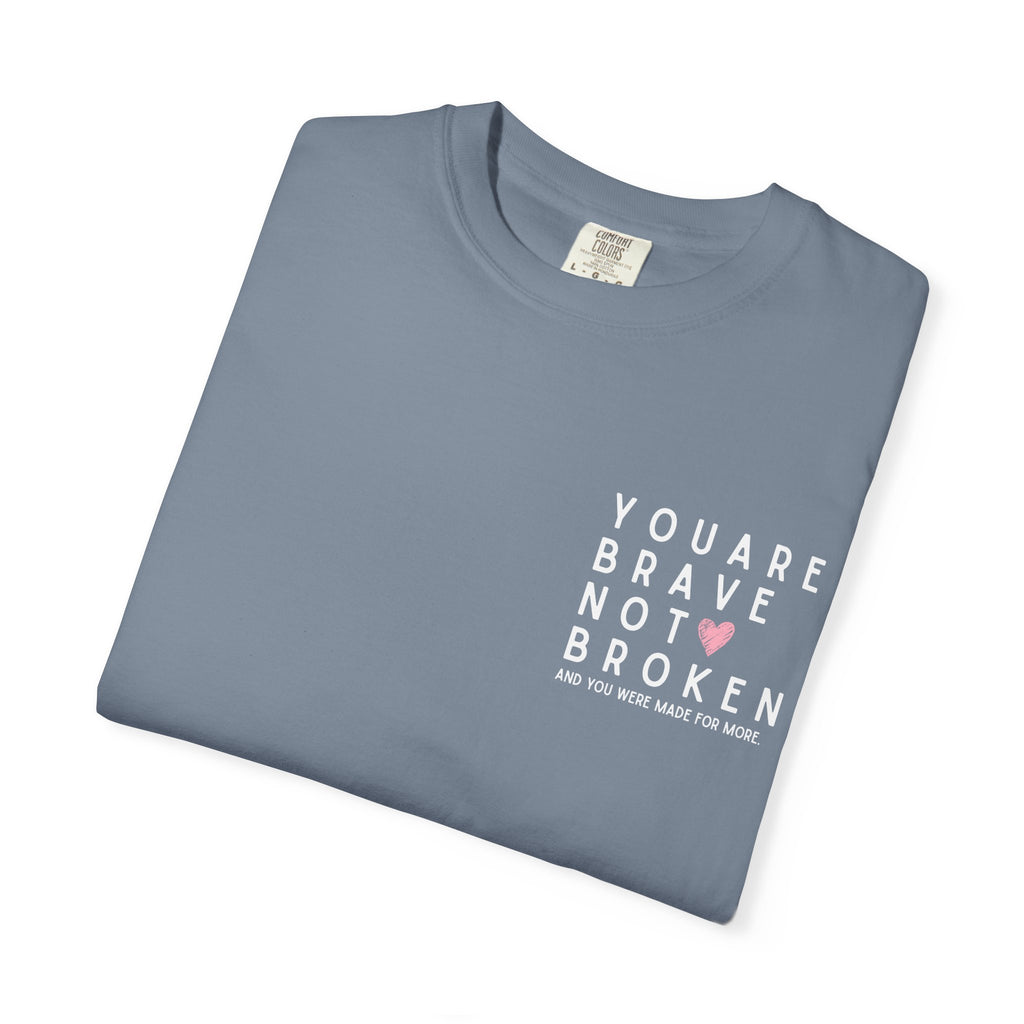 Brave, Not Broken – Hazelnut T-Shirt