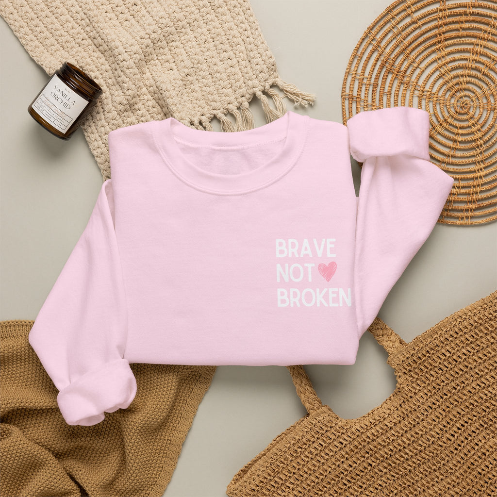 Brave not Broken Crewneck Sweatshirt