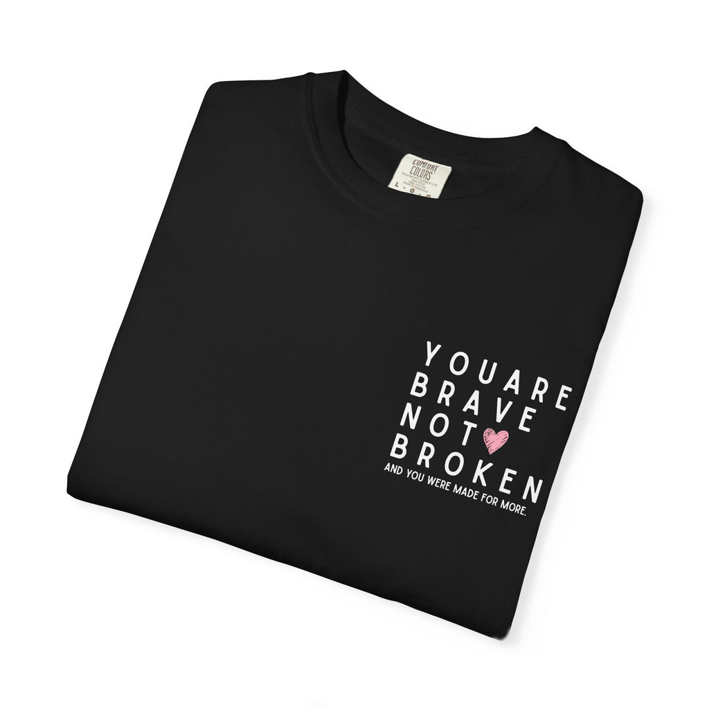 Brave, Not Broken – Hazelnut T-Shirt