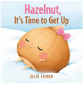 Hazelnut It’s Time to Get Up Board Book Limited Edition